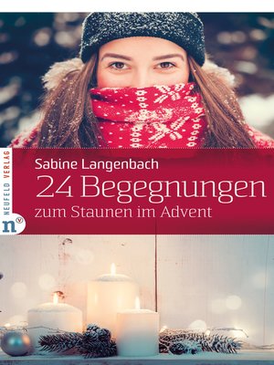 cover image of 24 Begegnungen zum Staunen im Advent